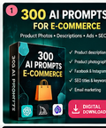 300 AI Prompts for E-commerce