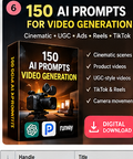 150 AI Prompts for Video Generation